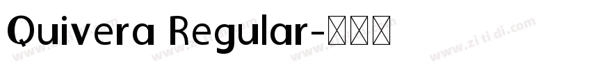 Quivera Regular字体转换